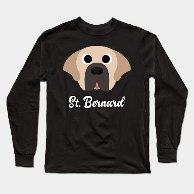 St. Bernard - Saint Bernard Long Sleeve T-Shirt by DoggyStyles